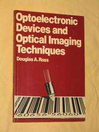 Optoelectronic Devices and Optical Imaging Techniques