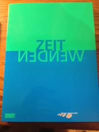 Zeitwenden - Ausblick; Global Art - Rheinland 2000, anlässlich der Ausstellung Zeitwenden - Ausblick, 4.… by Dieter: Ronte - 2000. - from Liber. Antiqua (SKU: 95740)