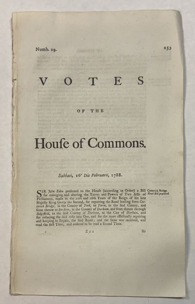 VOTES OF THE HOUSE OF COMMONS. SABBATH, 16 DIE FEBRUARII, 1788