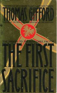 THE FIRST SACRIFICE