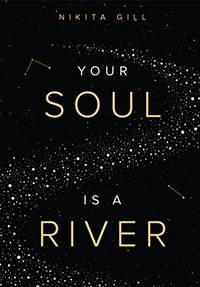 Your Soul Is A River