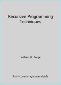 Recursive Programming Techniques