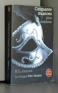 Cinquante nuances plus sombres (Fifty Shades, Tome 2)