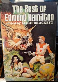 The Best Of Edmond Hamilton by Edmond Hamilton - 1977