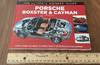 Porsche Boxster & Cayman: Everything You Need to Know About Your Boxster or Cayman (The Ultimate Owner's Guide)