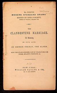 The Clandestine Marriage: A Comedy in Five Acts (Modern Standard Drama No. XXXVIII)