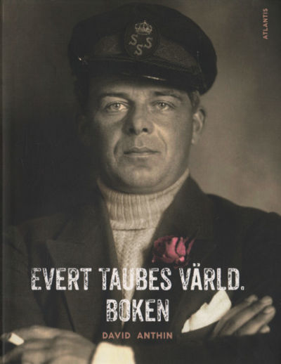 EVERT TAUBES VÄRLD. BOKEN.