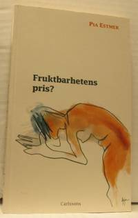 Fruktbarhetens pris?