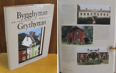Bygghyttan Grythyttan. Om kärleken till gamla…