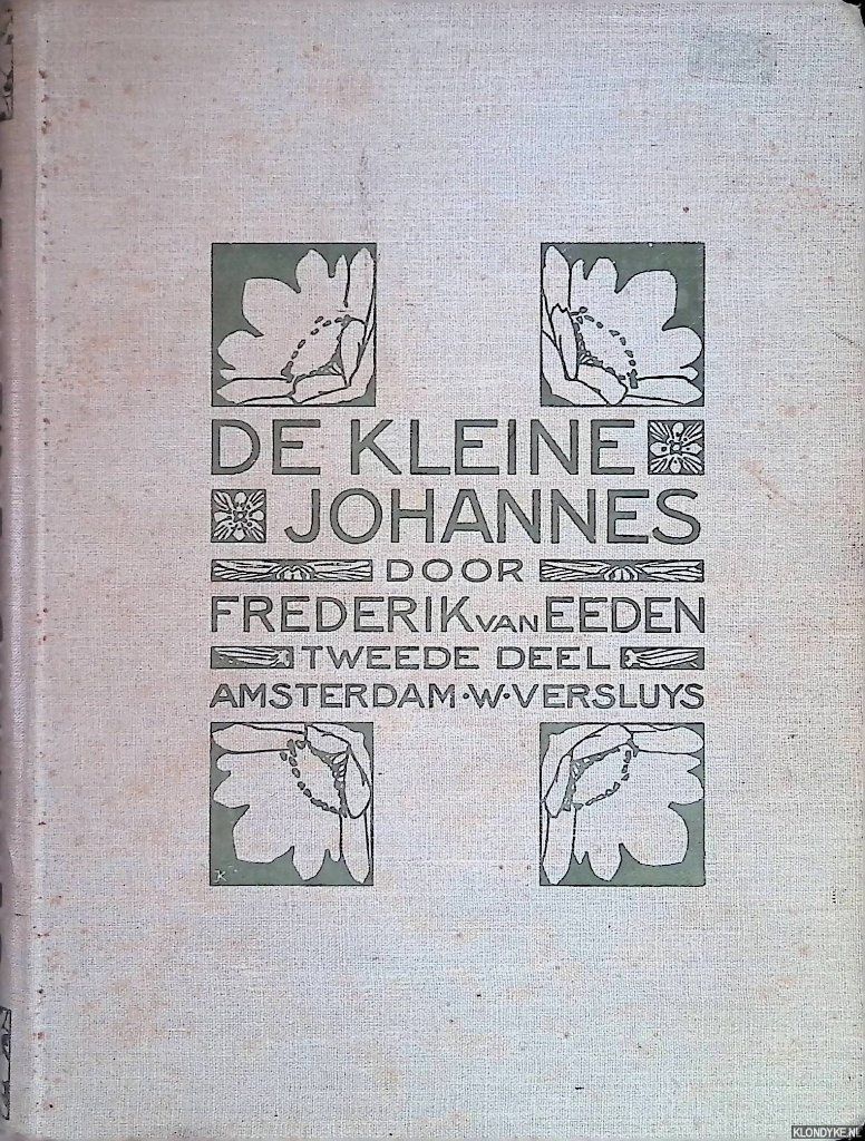 Literatuur voor beginners 7 De kleine Johannes, Frederik van Eeden 9789086962129…