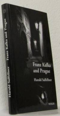 Franz Kafka and Prague.