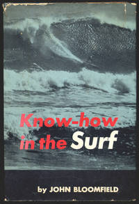 Know-how in the Surf by BLOOMFIELD, John - 1965