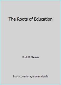 image of The Roots of Education