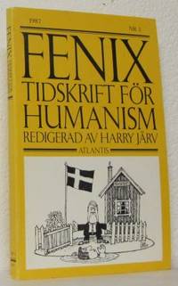 Fenix.  3. 1987. Tidskrift för humanism.