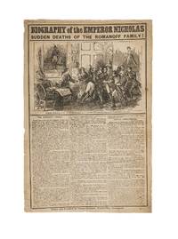 Biography of the Emperor Nicholas and Sudden Deaths of the Romanoff..