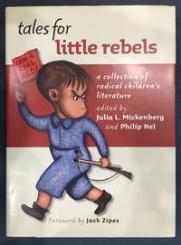 Tales for Little Rebels: A Collection of Radical Children's Literature