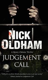 Judgement Call (A Henry Christie Mystery, 20)