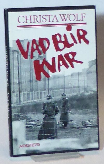 Vad blir kvar. Översättning av Margaretha…