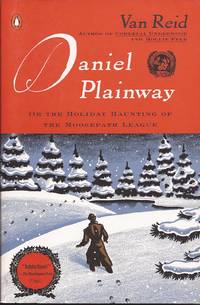 image of Daniel Plainway: Or the Holiday Haunting of the Moosepath League (Book 3)