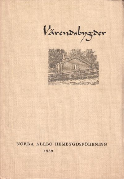Värendsbygder 1959. [Utg. av] Norra Allbo…