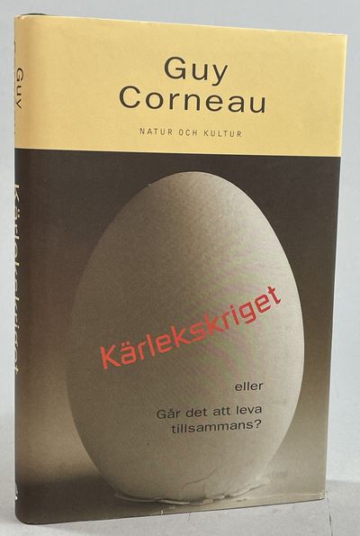 Kärlekskriget eller Går det att leva tillsammans?…
