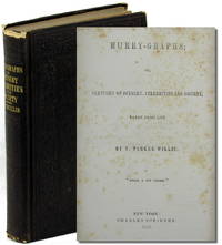 Hurry-graphs; or, Sketches of Scenery, Celebrities, and Society Taken From Life