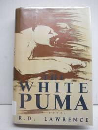 The White Puma: A Novel