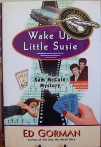 Wake Up Little Susie: A Mystery by Ed Gorman - 2000