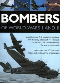 Bombers of World Wars I and II