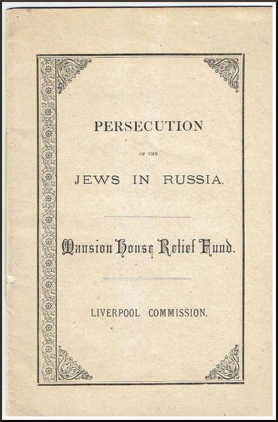 Persecution of the Jews in Russia. Mission House Relief Fund. Liverpool Commission