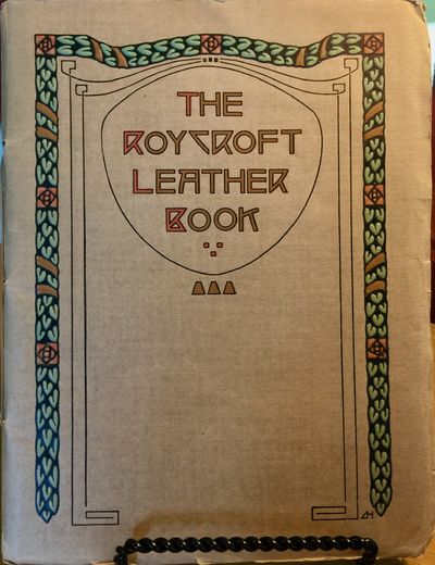 THE ROYCROFT LEATHER BOOK