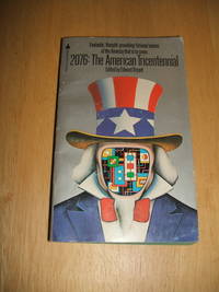 cover of 2076: The American Tricentennial