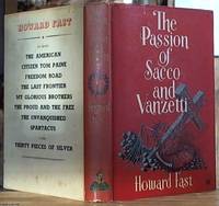 The Passion of Sacco and Vanzetti; A New England Legend