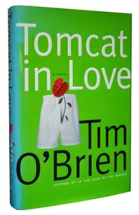 Tomcat in Love by O'Brien, Tim - 1998