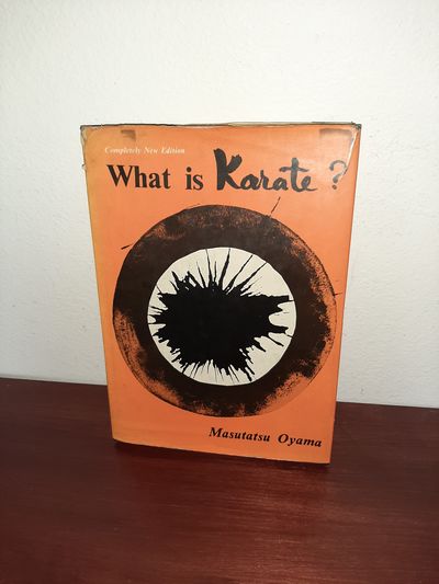 What Is Karate? by Masutatsu Oyama | Hardcover | 1974