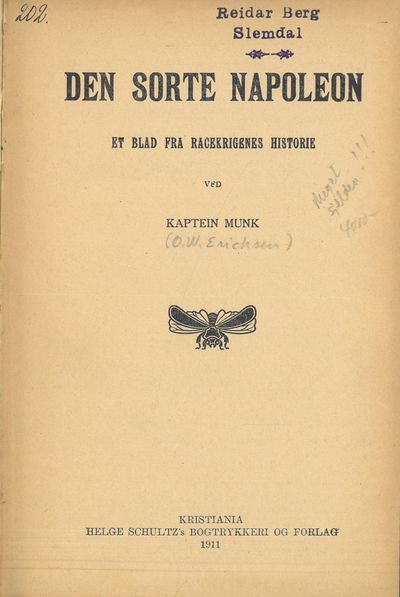 Kaptein Munk : Den sorte Napoleon. Et blad fra…