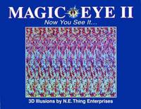 Magic Eye II: Now You See it by Magic Eye Inc - 1994