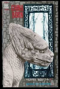 China Born: Memoirs of a Westerner