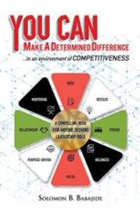 YOU CAN make a determined difference