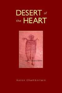 Desert of the Heart : Sojourn in a Community of Solitudes