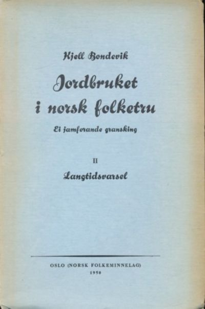 Jordbruket i norsk folketru. Ei jamførande…