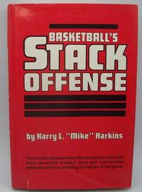 Basketball&#039;s Stack Offense by Harry L. Mike Harkins - 1984