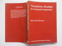 Translation studies: an integrated approach by Snell-Hornby, Mary - 1988