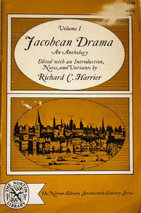 Jacobean Drama Vol. I