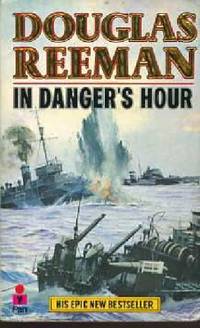 In Danger's Hour by Douglas Reeman - Paperback - from World of Books Ltd (SKU: GOR003067782)