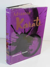 ADVANCED KARATE by OYAMA, Masutatsu. (SIGNED) | 1970 | Japan