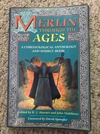 image of Merlin Through the Ages A Chronological Anthology and Source Book