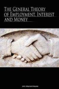 image of The General Theory of Employment, Interest and Money