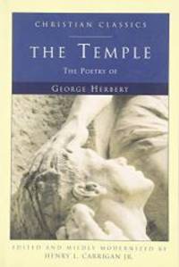 The Temple: The Poetry of George Herbert (Christian Classic)