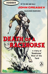 Death of a Racehorse by Creasey, John - 1962